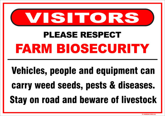 Visitors Please Respect Farm Biosecurity Sign