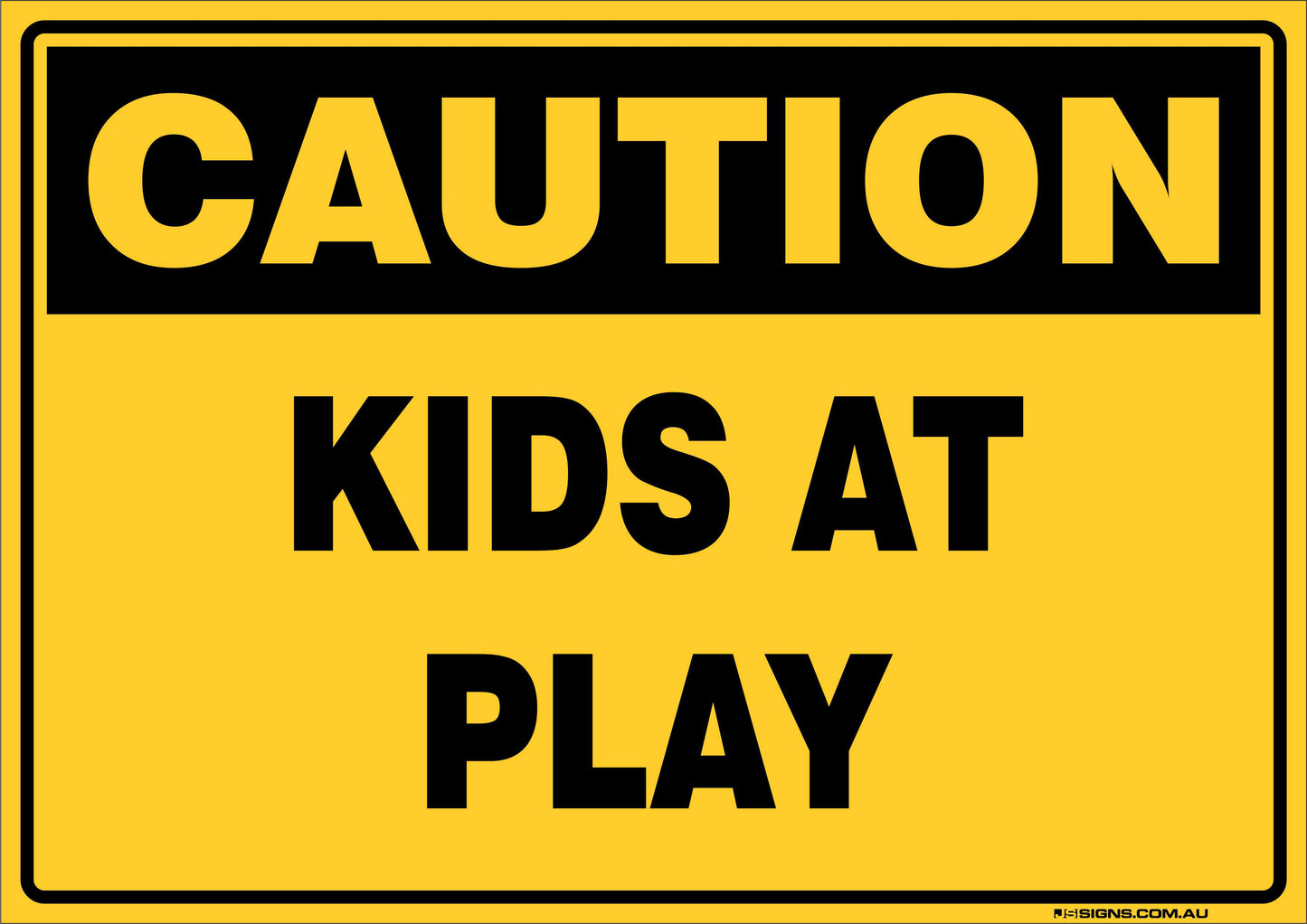 Caution Kids At Play