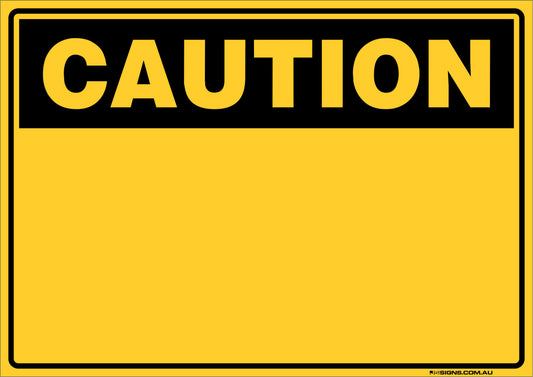 Custom Caution Sign