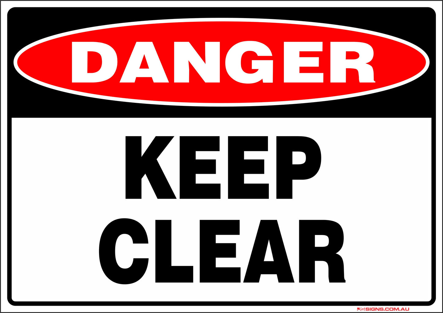 Danger Keep Clear