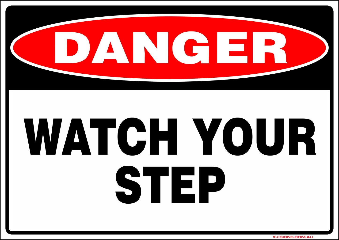 Danger Watch Your Step