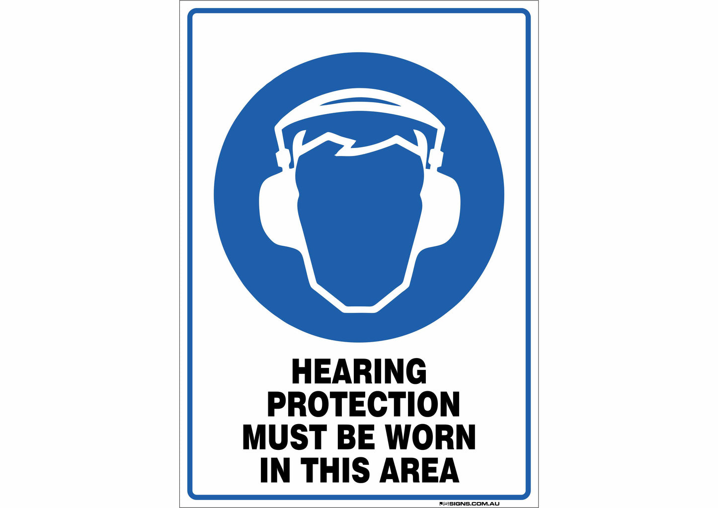 Hearing Protection Must Be Worn In This Area
