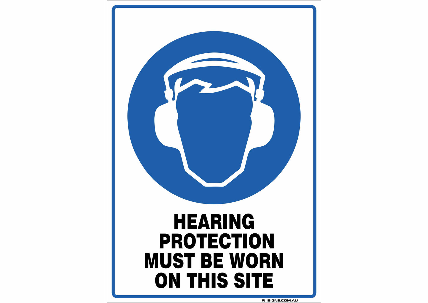 Hearing Protection Must Be Worn On This Site