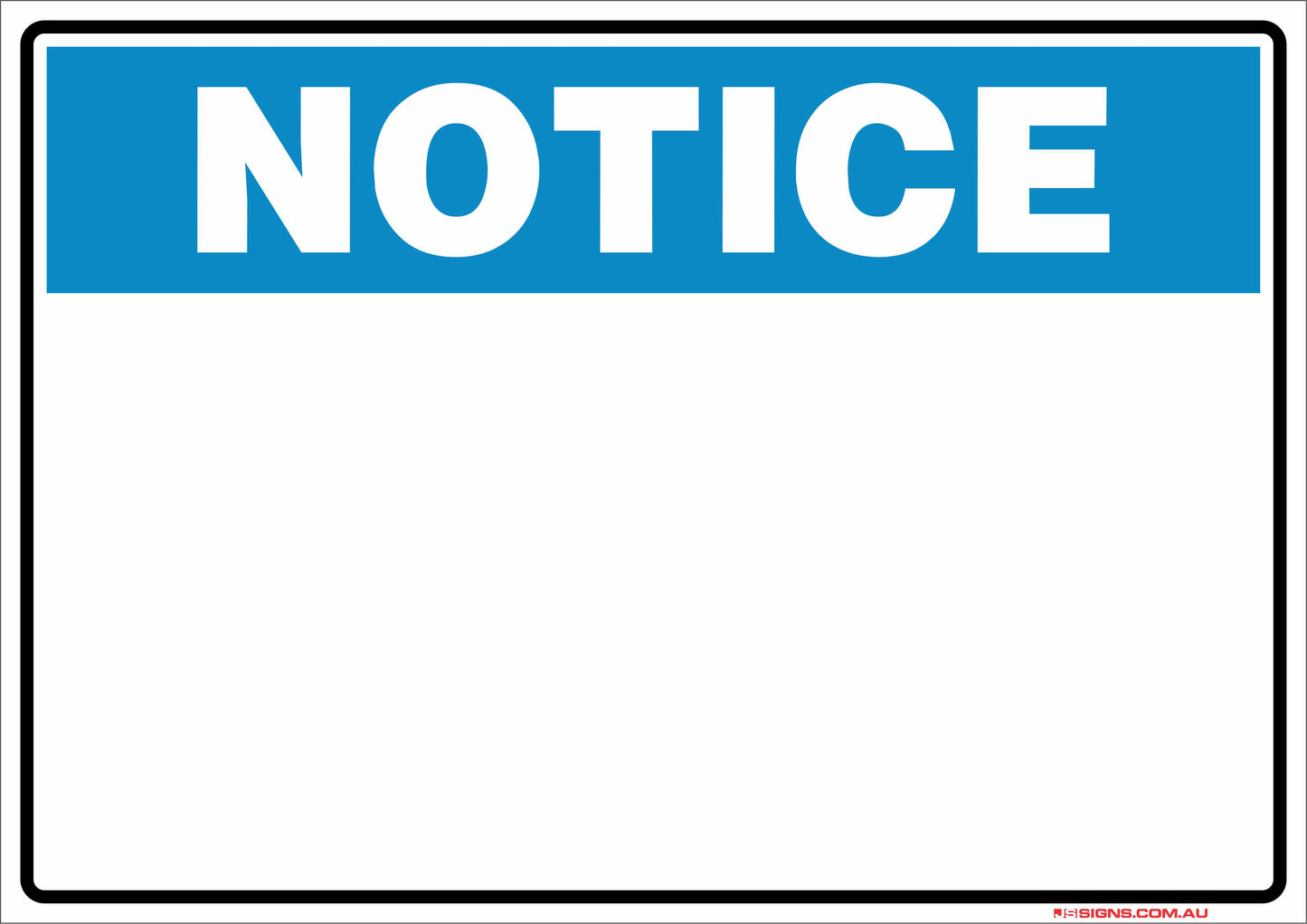 Custom Notice Sign