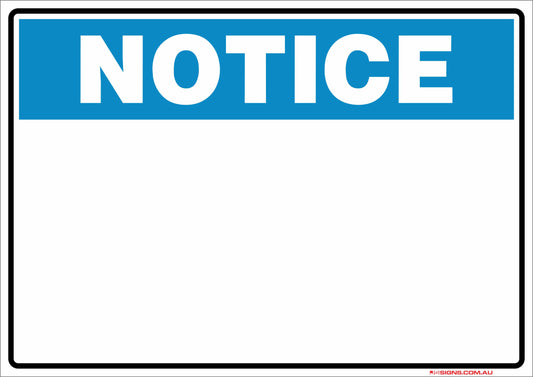 Custom Notice Sign
