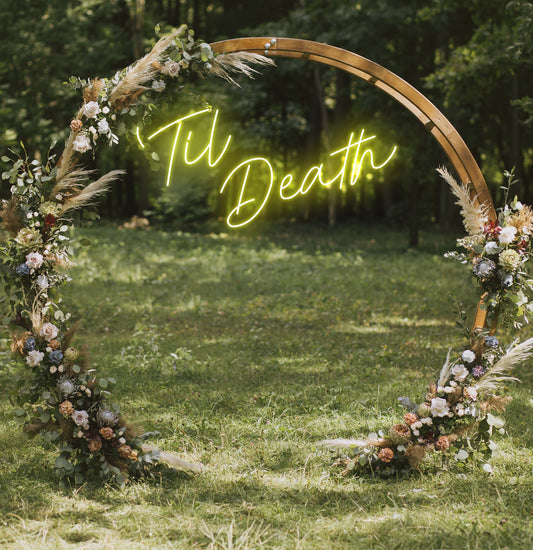 Til Death LED Neon Sign