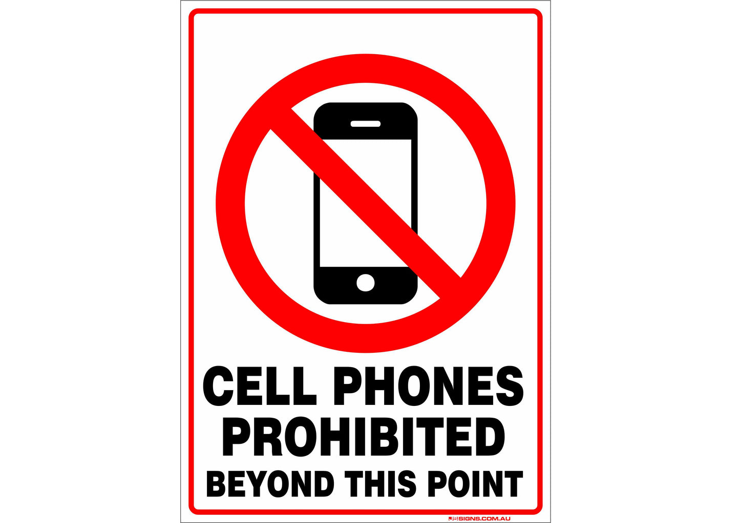 Cell Phones Prohibited Beyond This Point