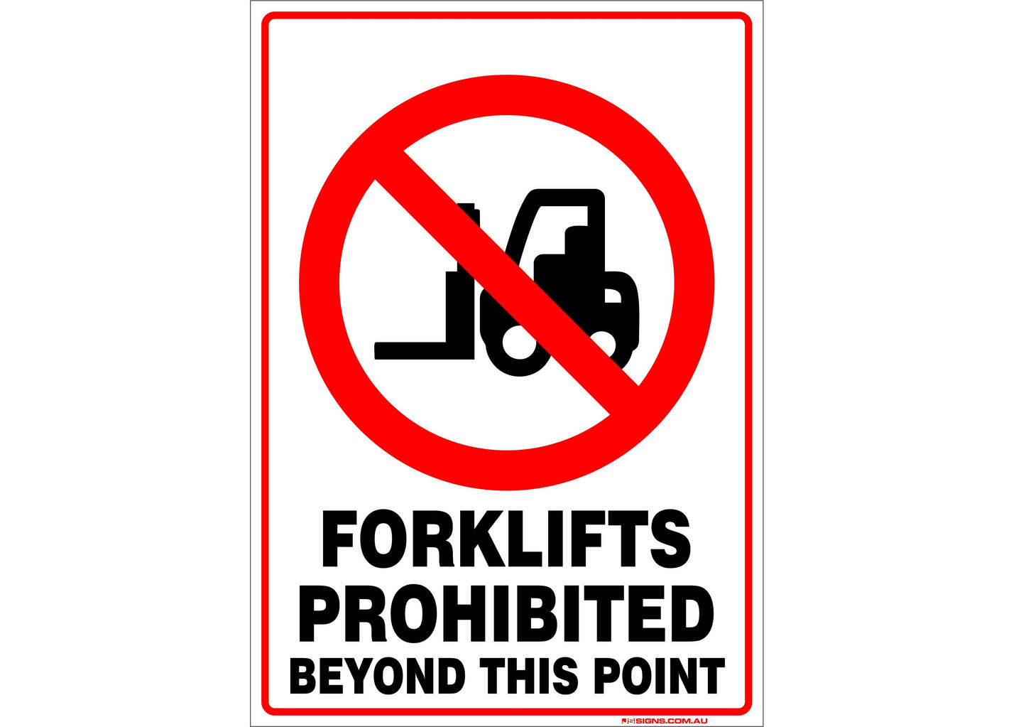 Forklifts Prohibited Beyond This Point