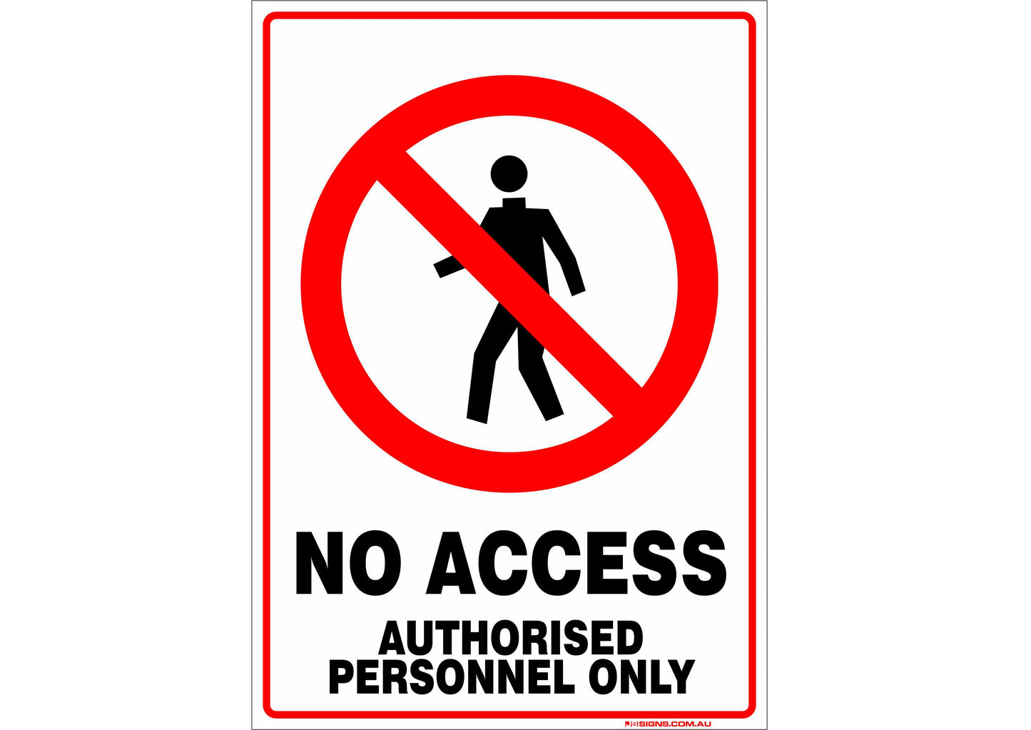 No Access Authorised Personnel Only