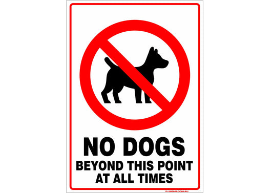 No Dogs Beyond This Point At All Times