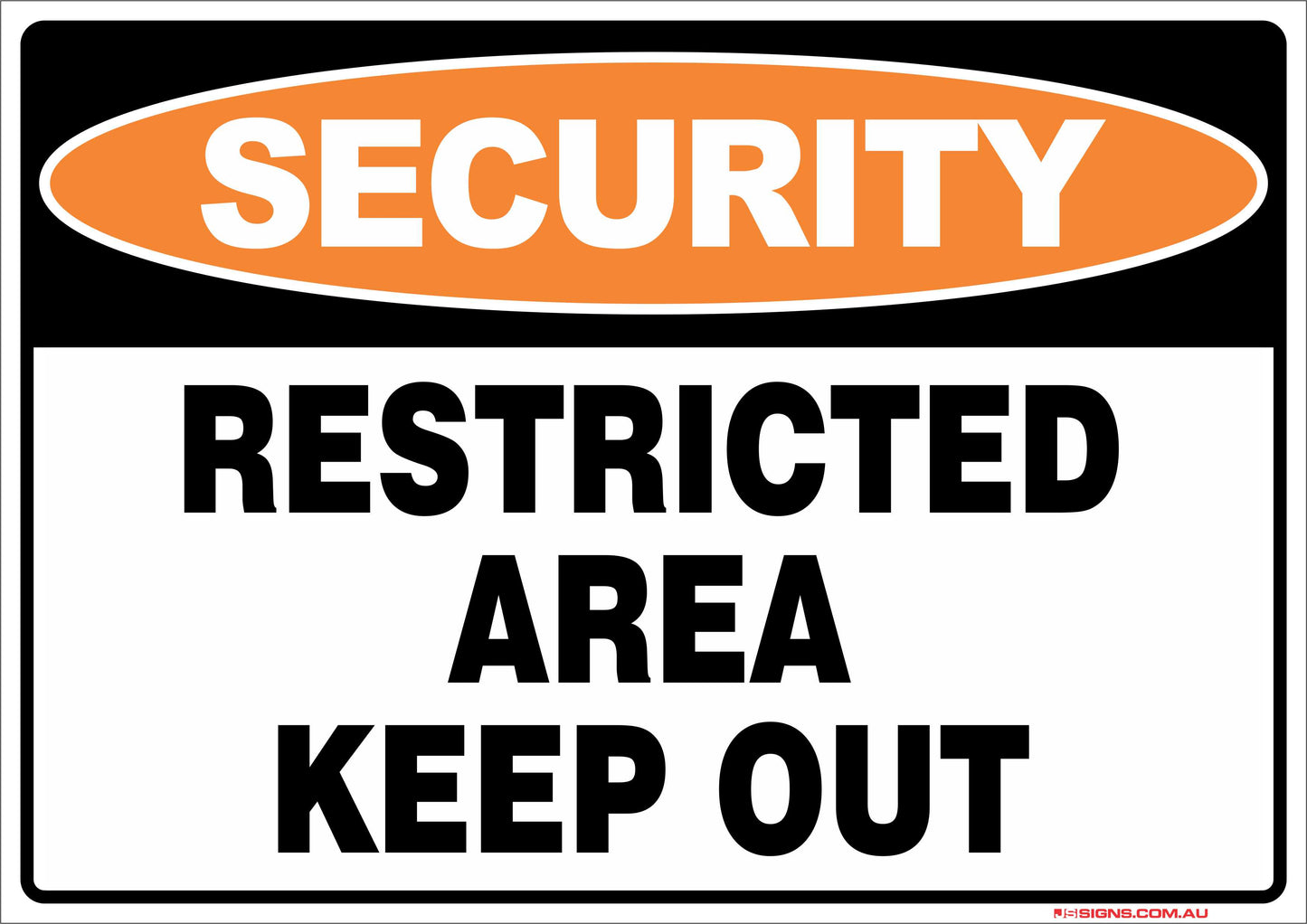 Security Restricted Area Keep Out