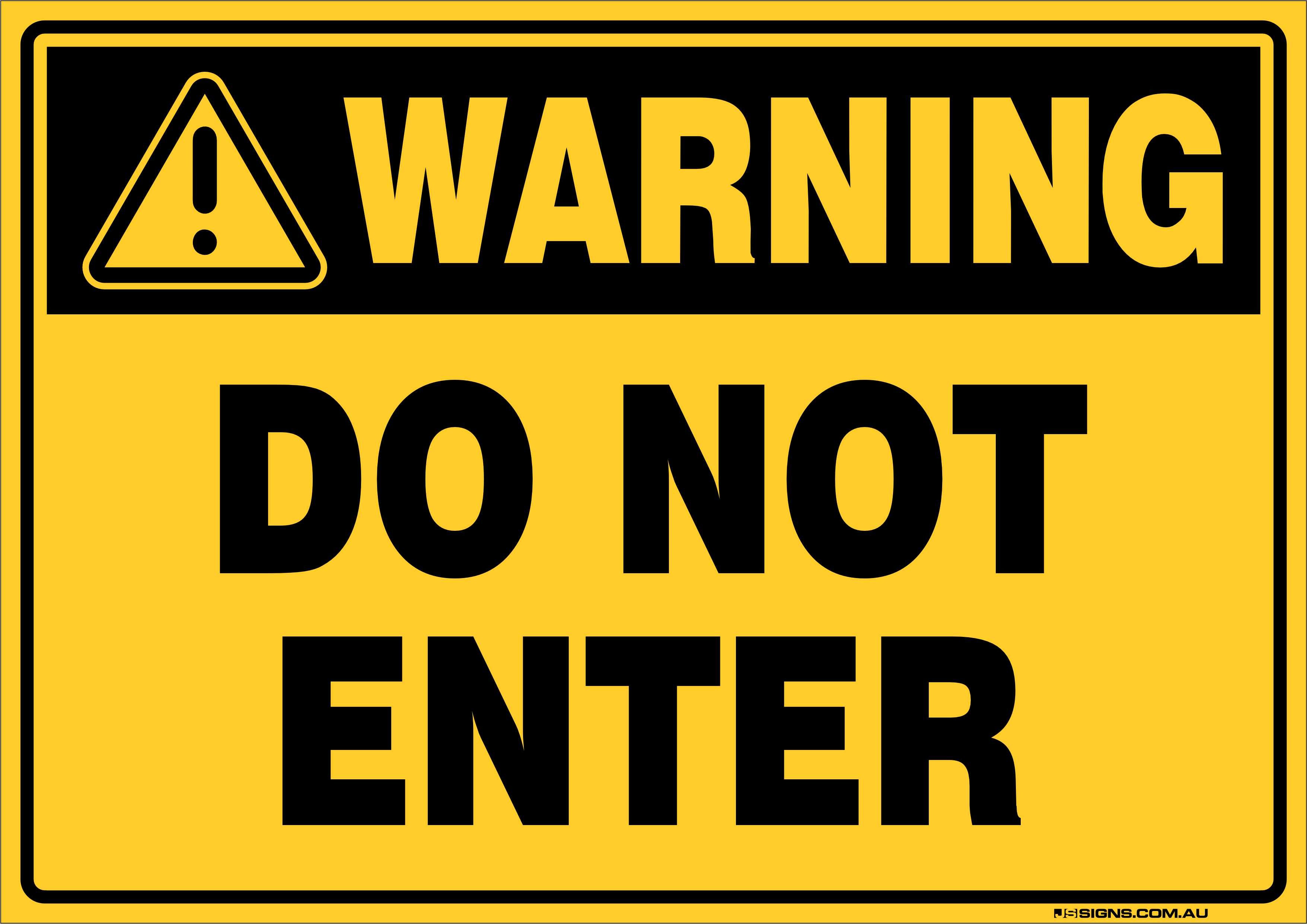 Warning Do Not Enter – JS Signs