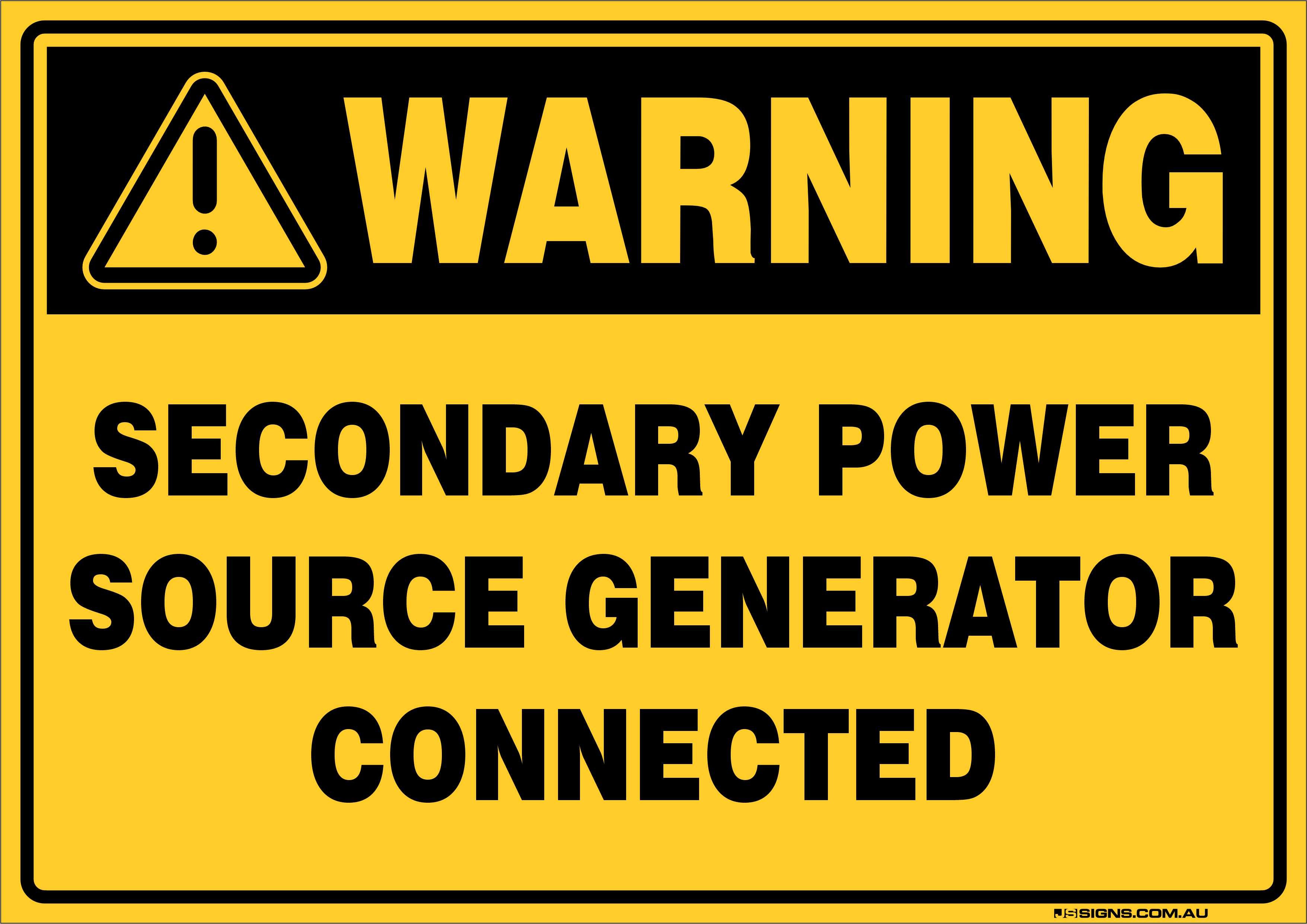 Warning Secondary Source Generator Connected – Signs