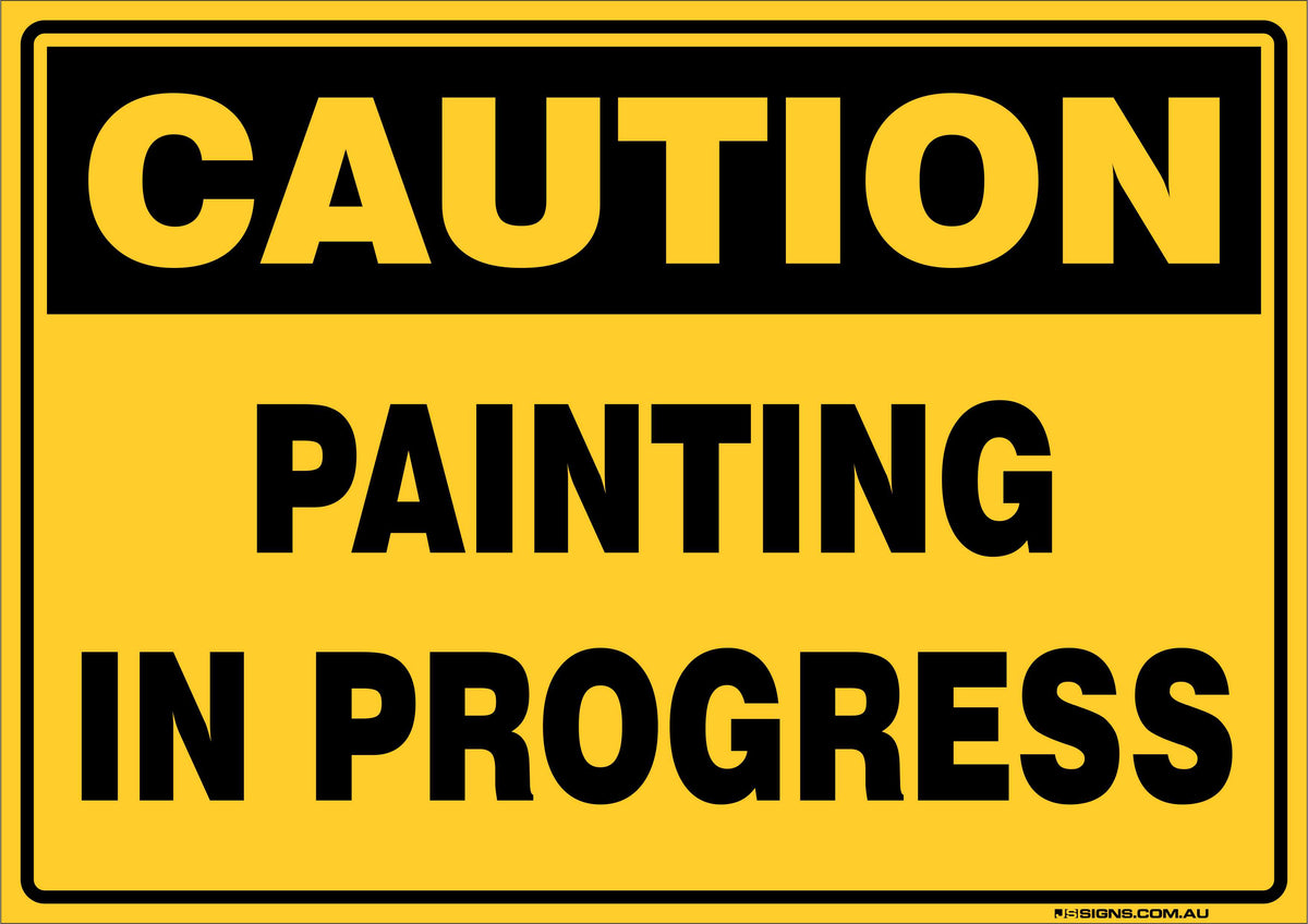 Sign Paiting Caution Painting In Progress – JS Signs