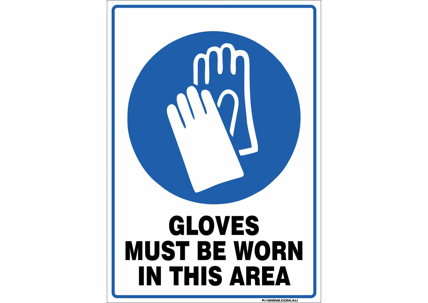 Gloves Must Be Worn In This Area