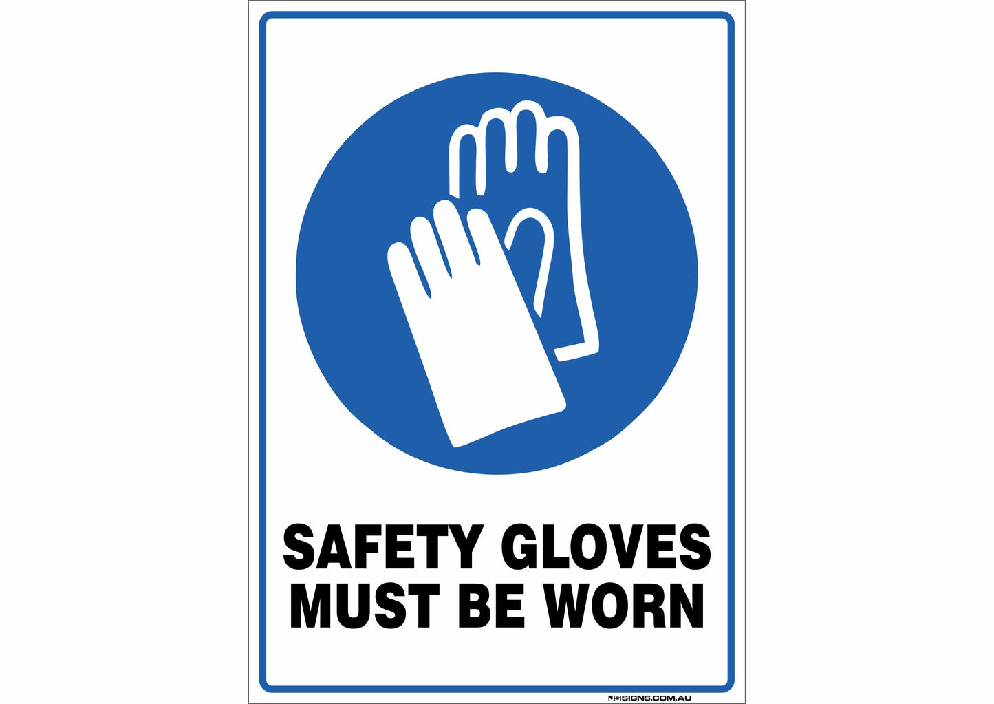 Safety Gloves Must Be Worn