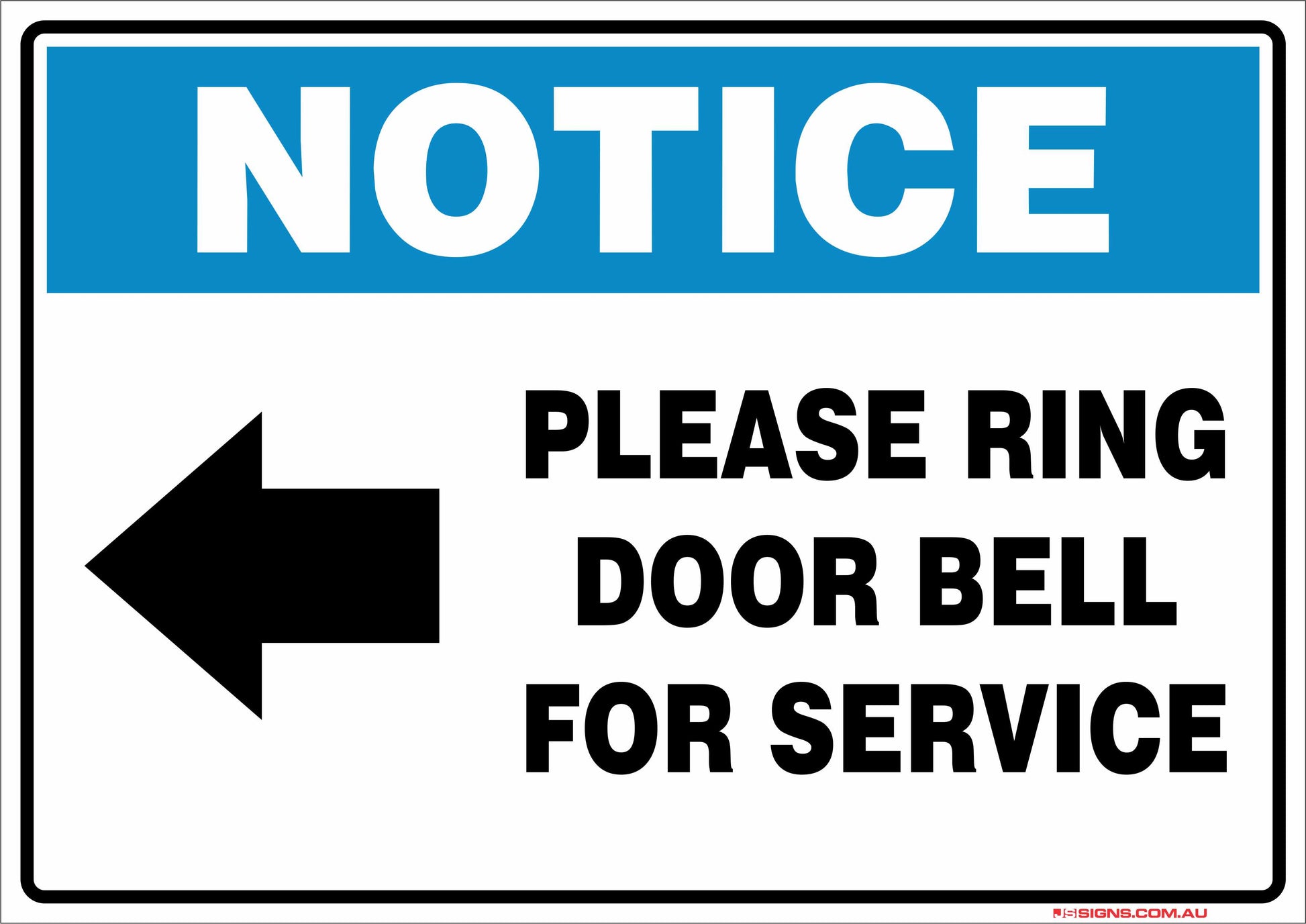 Notice Please Ring Door Bell For Service – JS Signs