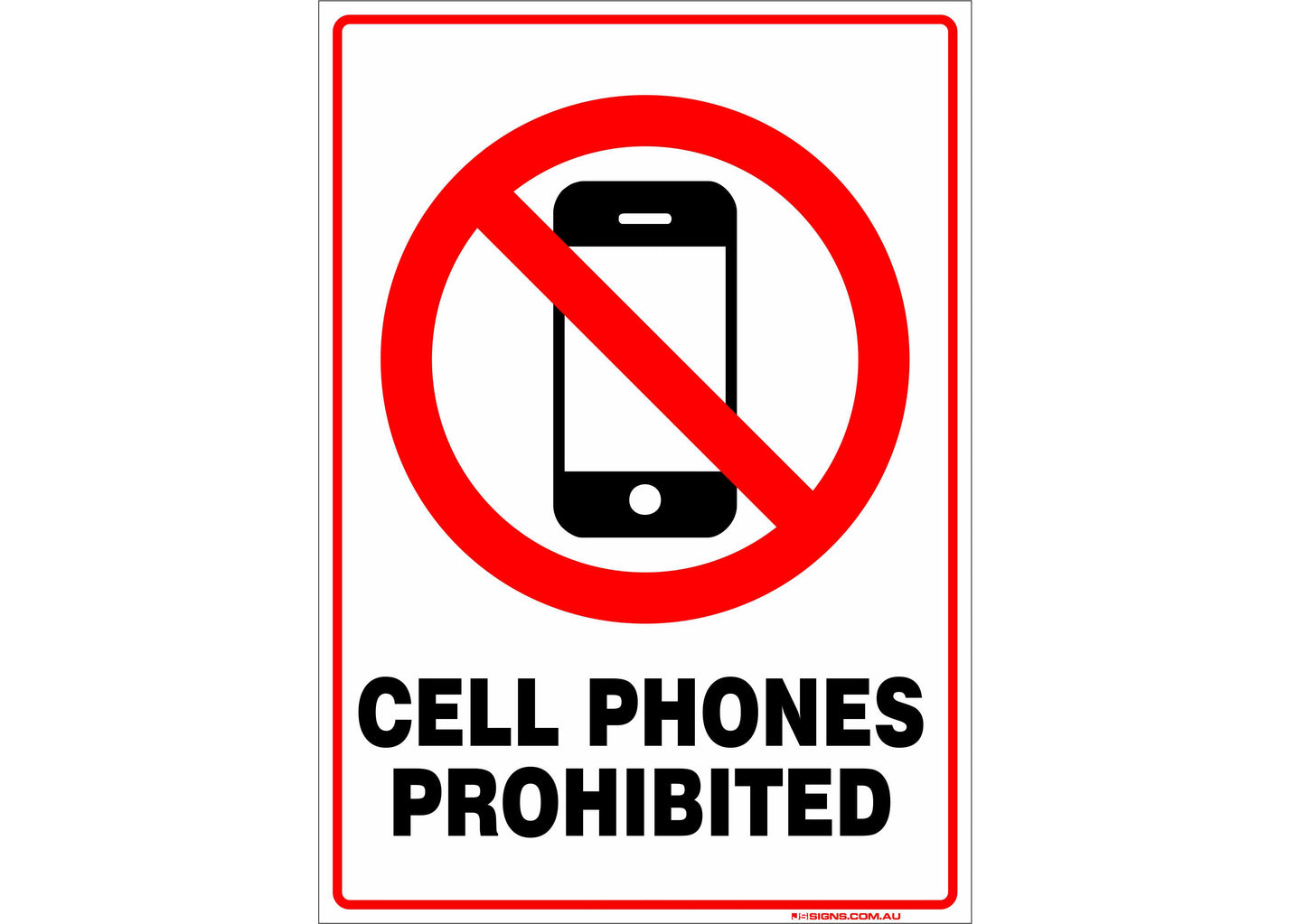 Cell Phones Prohibited