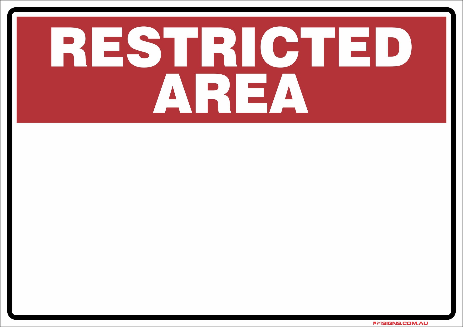 Custom Restricted Area Sign – JS Signs