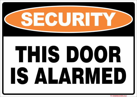 Security This Door Is Alarmed