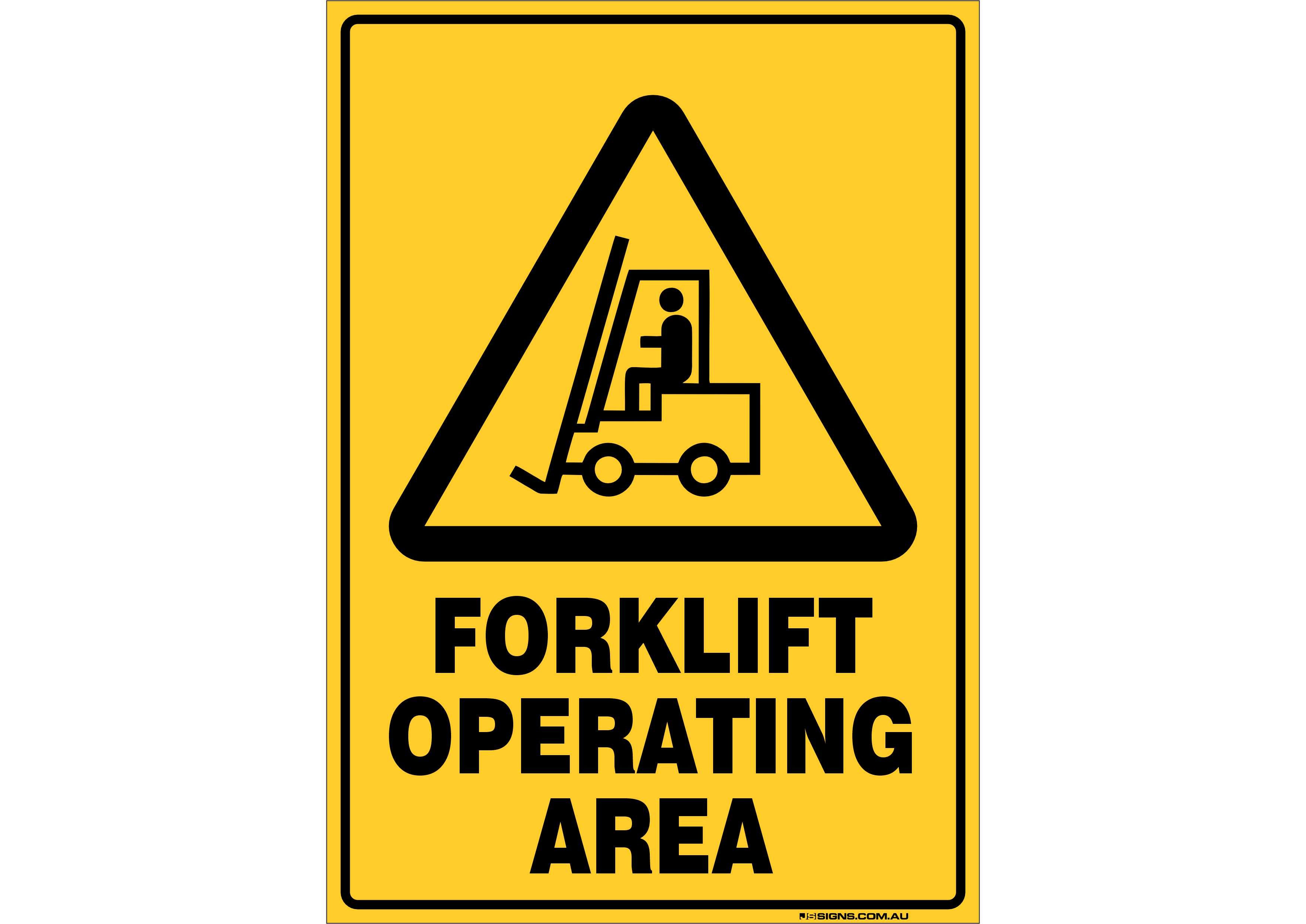 Warning Forklift Operating Area – JS Signs