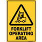 Warning Forklift Operating Area