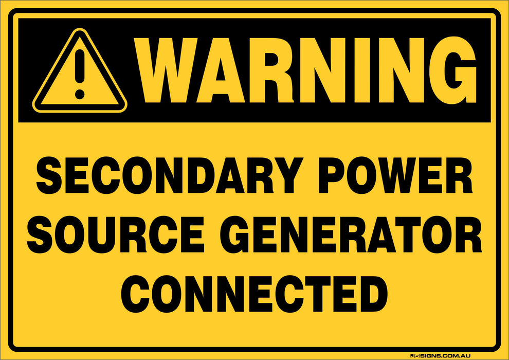 Warning Secondary Power Source Generator Connected – JS Signs