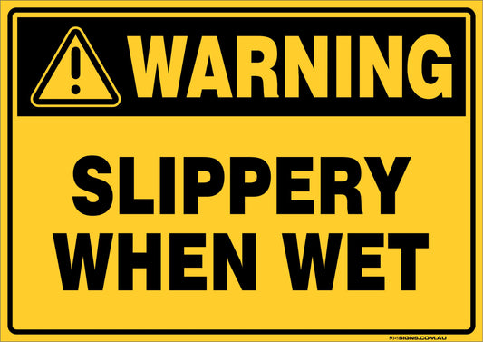 Warning Slippery When Wet