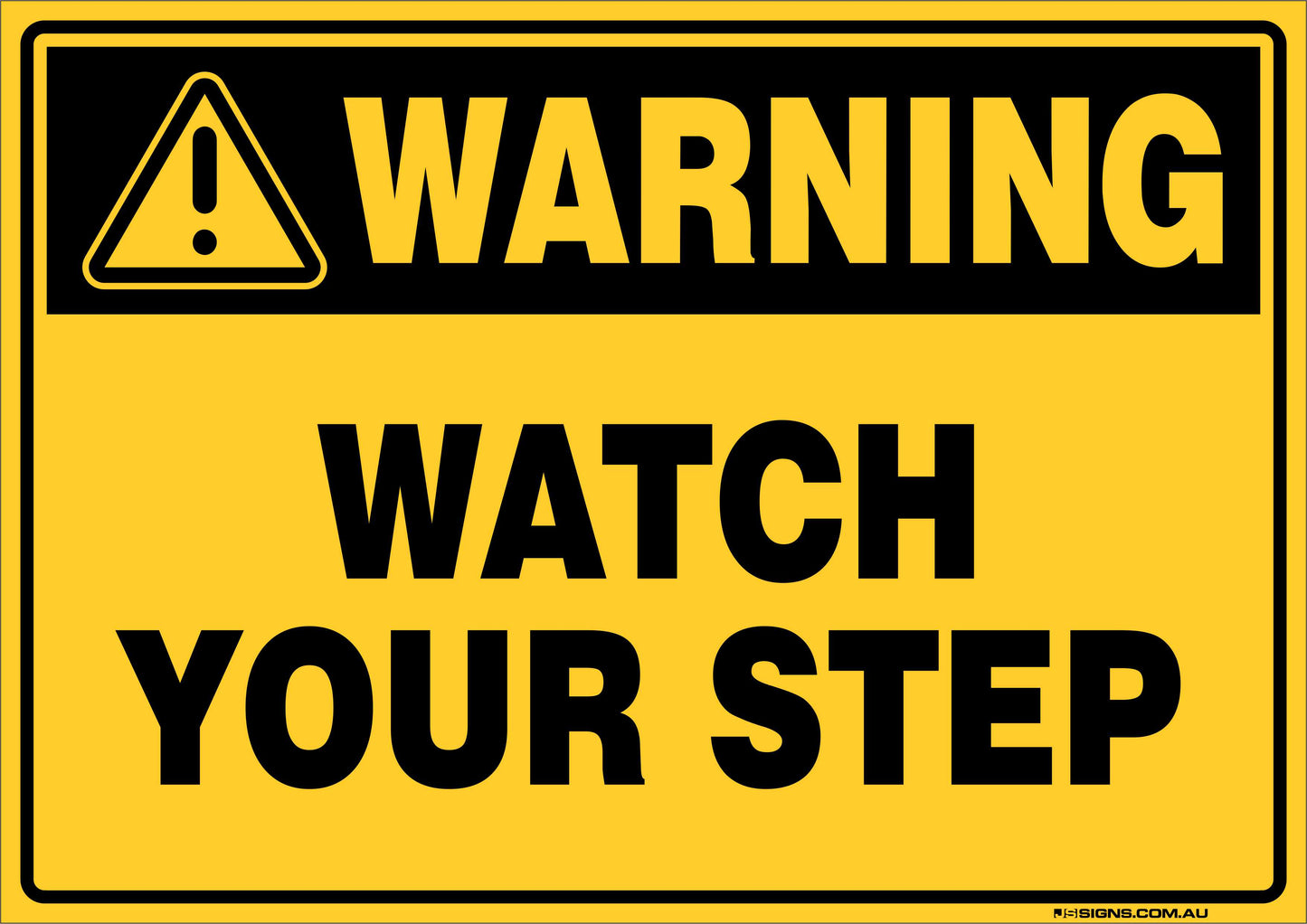 Warning Watch Your Step