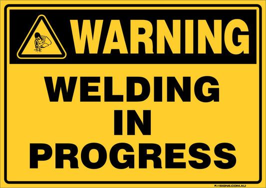 Warning Welding In Progress